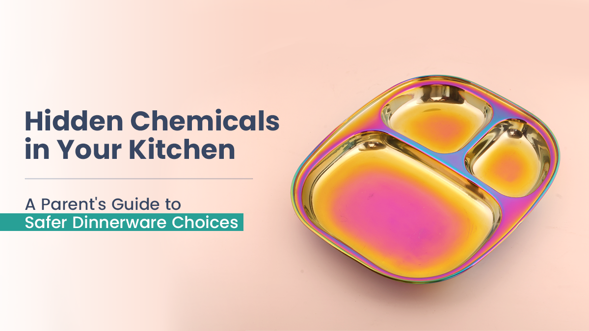 Hidden Chemicals in Your Kitchen: A Parent's Guide to Safer Dinnerware Choices