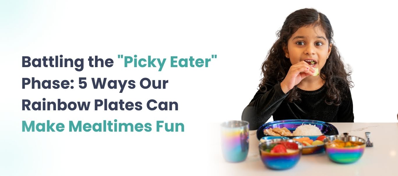 Battling the “Picky Eater” Phase: 5 Ways Our Rainbow Plates Can Make Mealtimes Fun